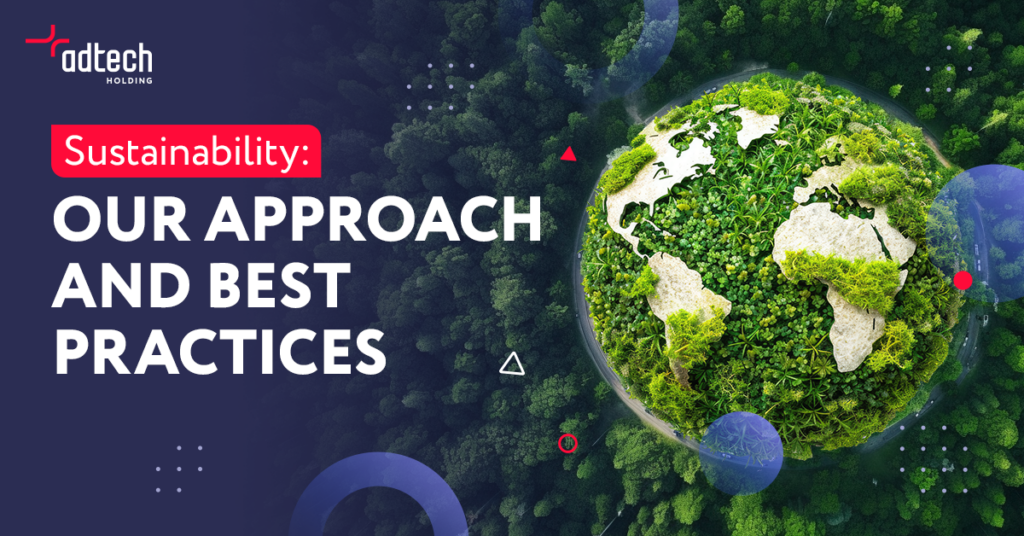 AdTech Holding and sustainability